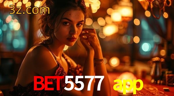  bet5577 app app